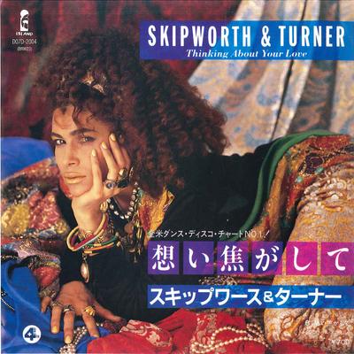 7-дюймовая пластинка SKIPWORTH TURNER Thinking About Your Love D07D2004 4TH BROADWAY 1985 Япония Танцевальная Электроника Б/у