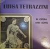LP Record LUISA TETRAZZINI - Luisa Tetrazzini In Opera and Song A109 ASCO US Classical Used
