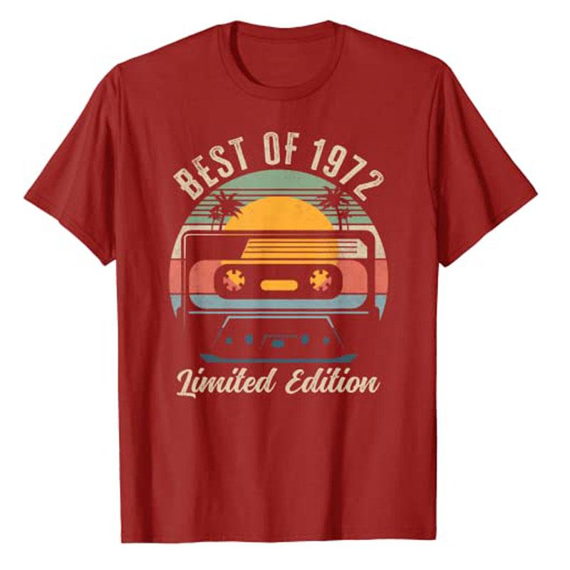 Best of 1972 54th Birthday Gifts Limited Edition 54 Year Old TShirt Graphic Tee Tops for Husband Presents Born In 1972 Clothes
