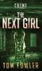 Книга The Next Girl : A C.T. Ferguson Crime Novel : 8