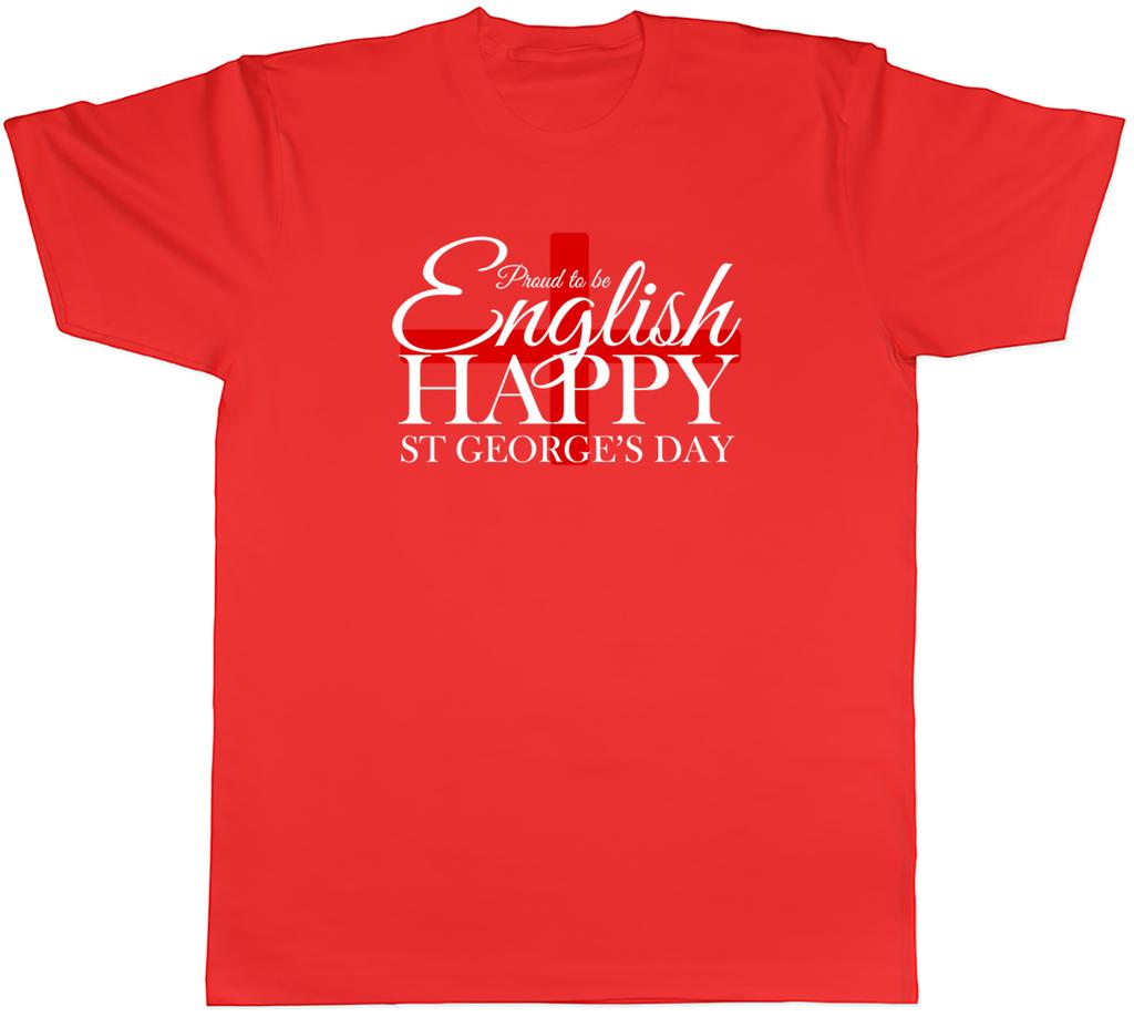 Proud To Be English Happy St Georges Day Unisexs Unisex TShirt Tee Gift