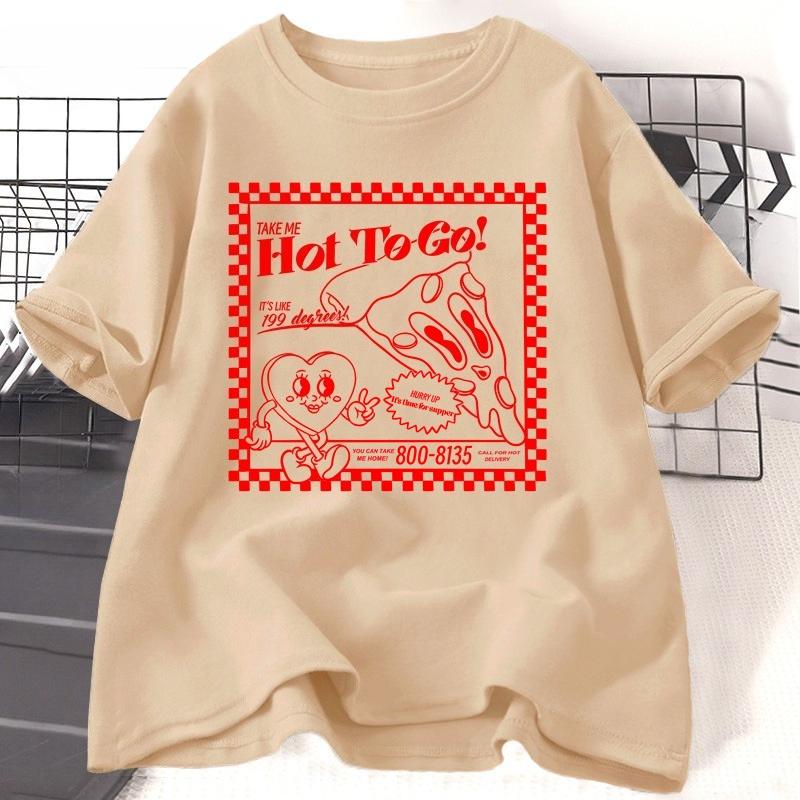Take Me Hot To Go TShirts Roan Call Me Pretty TShirt Vintage 199 Degrees Pizza TShirt Pride Tees Cotton Casual O Neck T Shirt