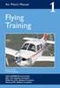 Книга Air Pilot's Manual - Flying Training : Volume 1