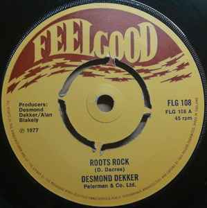 7-дюймовая пластинка DESMOND DEKKER - Roots Rock FLG108 Feelgood 1977 UK Регги, Ска и Даб Б/у