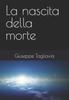Книга La Nascita Della Morte : 1