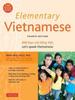 The Elementary Vietnamese : Let's Speak Vietnamese, Revised and Updated Fourth Edition (Free Online Audio and Printable Flash Cards) Book