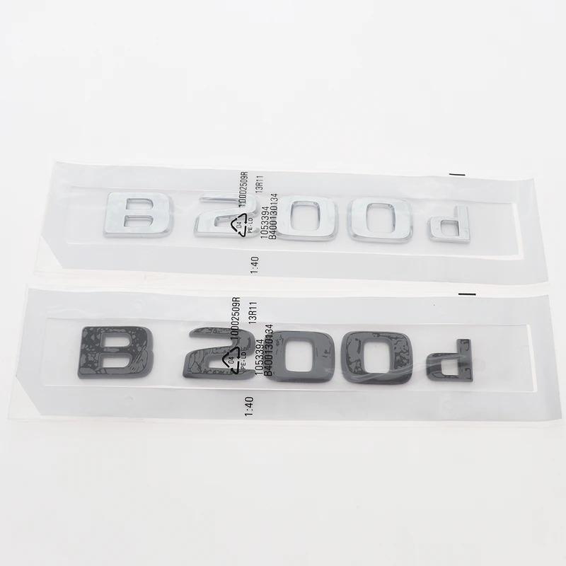 3D ABS Car Letter Logo Sticker Tail Badge Rear Trunk Emblem For Mercedes-Benz B170 B180 B200 B200d B220 B250 B250e A260 QL1