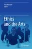Книга Ethics and the Arts