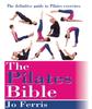 Книга The Pilates Bible : The Definitive Guide To Pilates Excercise
