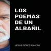 Los Poemas De Un Albanil by Jesus Perez Romero Hardback Book 9781716448102