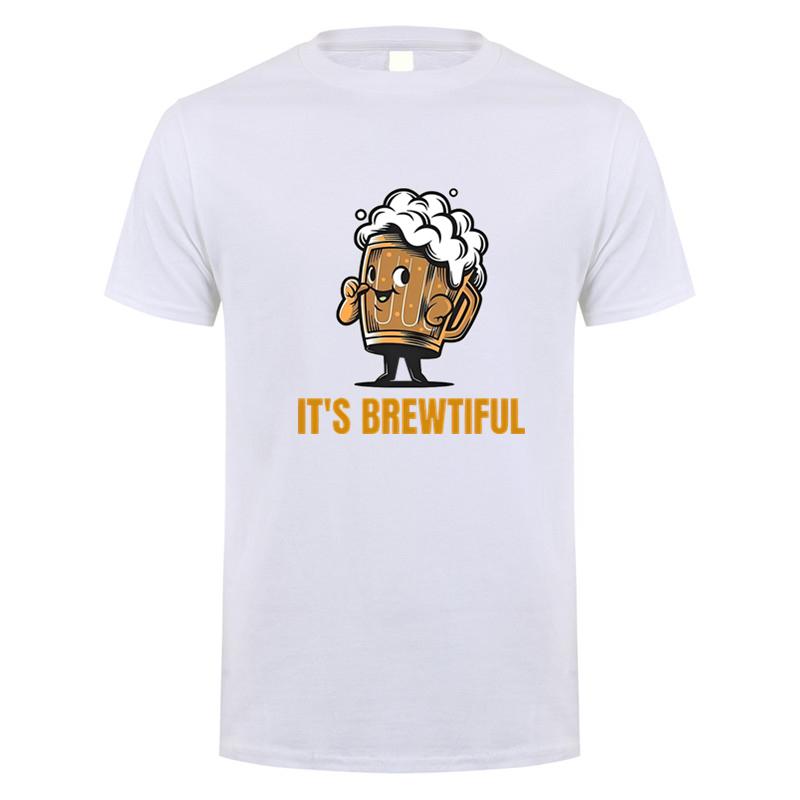 Its Brewtiful Brewery Beer T Shirts Unisex Graphic Streetwear Short Sleeve Birthday Gifts Summer Brewtiful Tshirt Unisexs Dy199