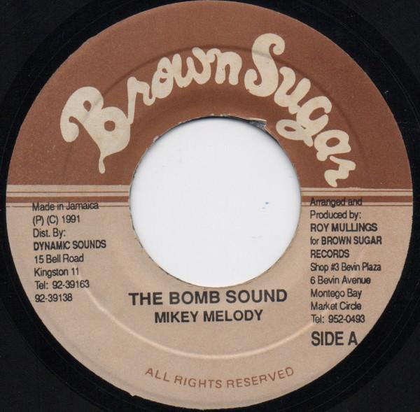 7-дюймовая пластинка MIKEY MELODY The Bomb Sound NONE Brown Sugar 1991 Ямайка Регги Ска Даб Б/у