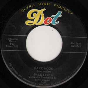 Пластинка 7 дюймов GALE STORM - Dark Moon / A Little Too Late 4515558 Dot Records 1957 США Поп Б/у
