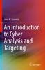 Книга An Introduction To Cyber Analysis and Targeting