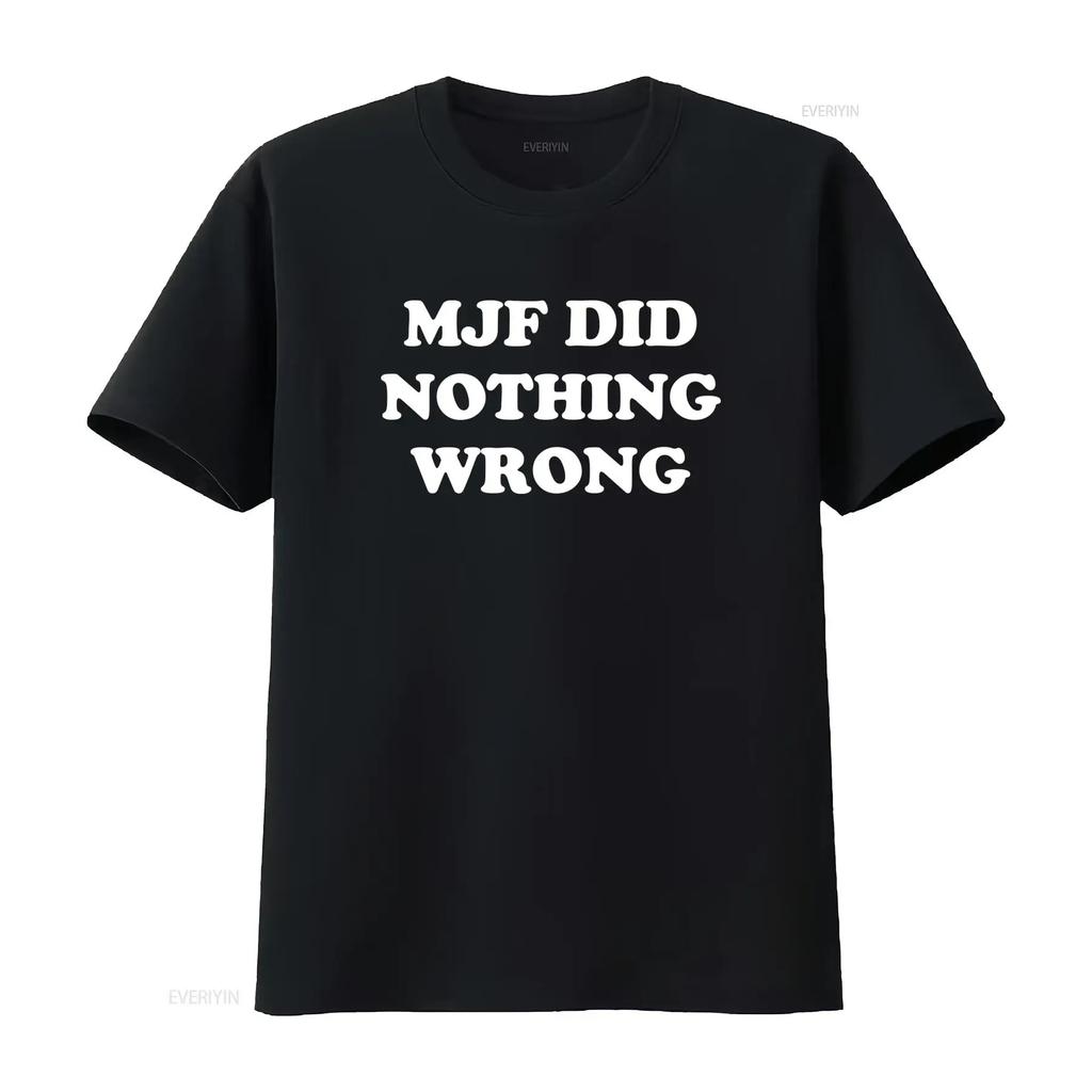 Mjf Did Nothing Wrong T Shirt 2025 Available in S 5XL Sizes vintage Washed streetwear Casual fashion Slightly designer clothes
