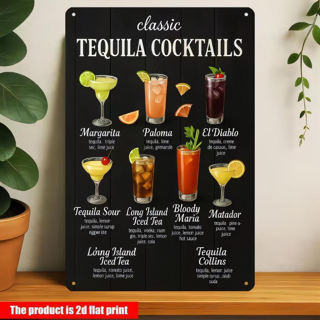 Tin Sign Classic Tequila Cocktails Margarita Paloma El Long Island Iced Tea Matador Tequila Sour Bloody Mary Collins Bar Pub Man