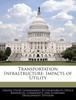 Книга Transportation Infrastructure : Impacts of Utility
