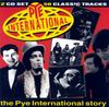 CD VARIOUS - The Pye International Story NEDCD239 Sequel Records, 1993 UK Rock Used