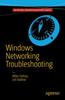The Windows Networking Troubleshooting Book