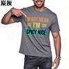 Men Cotton Tshirt Daily Wear Summer For Him T Shirt Im Not Mean Im Spicy Nice Short Sleeve Comfortable Round Neck Tees