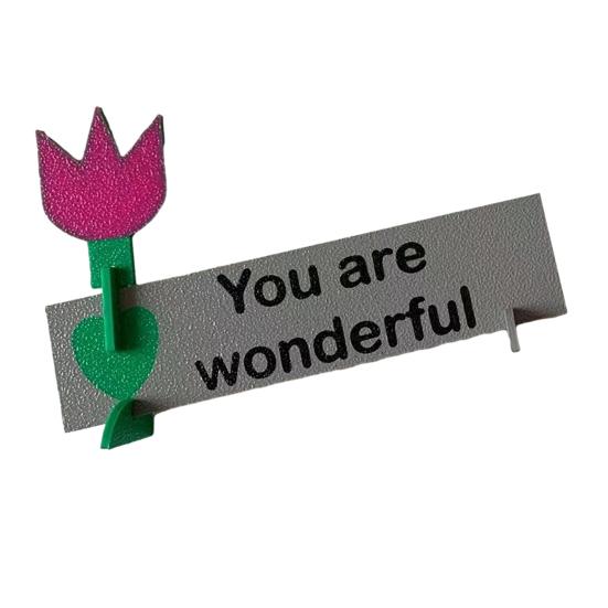 Yousheng 3D Printed Flower Ornament You Are Wonderful Assembly Tulip Table Sign with Base Home Office Desktop Decoration Ornament