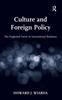 Книга Culture and Foreign Policy : The Neglected Factor In International Relations