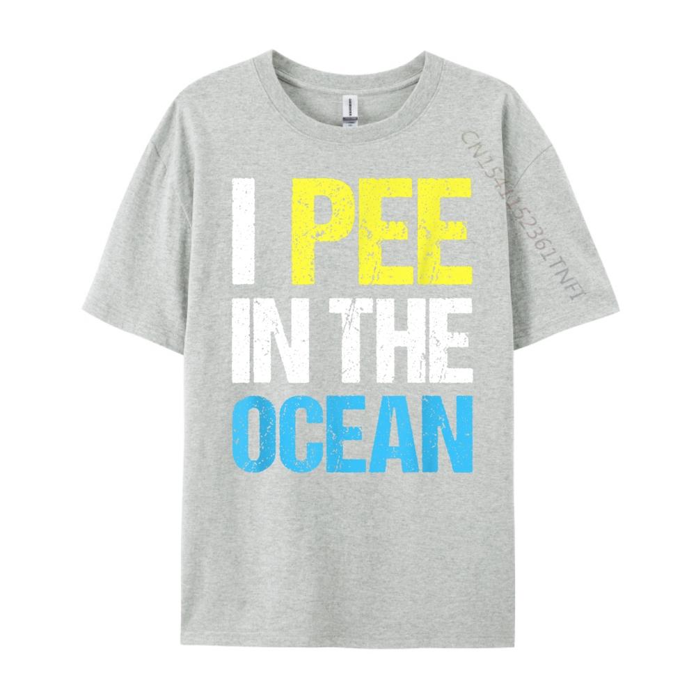 I Pee In The Ocean Funny Beach Vacation Cream T Shirt Breathable Mens Shirts Alphabet