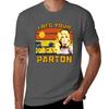 I Beg Your Parton Tshirt Summer Casual Loose Tshirt