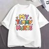My Tummy Hurts Funny Meme T Shirts Unisexs Unisex Clothing Fashion Casual Tshirt Cotton Oversized Short Sleeve Tshirts Streetwear