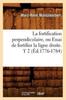 Книга La Fortification Perpendiculaire, Ou Essai De Fortifier La Ligne Droite. T 2 (Ed.1776-1784)
