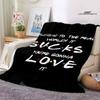 Friends and Other Quotes Printed Blankets Kids Warm Blankets Flannel Soft Cozy Blankets Home Travel Essential Blankets