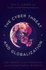 Книга The Cyber Threat and Globalization : The Impact On U.S. National and International Security
