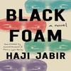 Black Foam by Haji Jabir Paperback Book 9781542034036