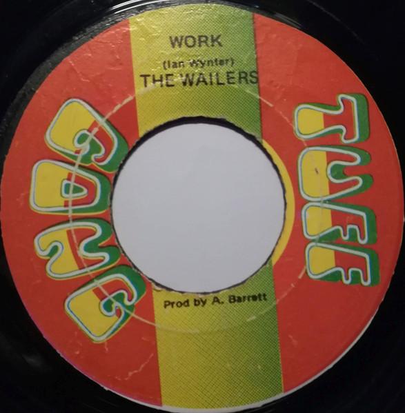 7inch Record WAILERS - Work / Guided Missile  None Tuff Gong 1976 Jamaica Reggae, Ska & Dub Used
