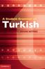 Книга A Student Grammar of Turkish
