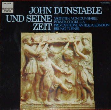 Виниловая пластинка JOHN DUNSTABLE PRO CANTIONE ANTIQU Джон Данстейбл и его время Mote C06599739 Deutsche Harmon Германия Классическая Б/у