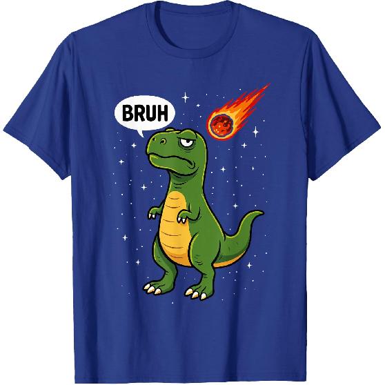 Cool Bruh Dinosaur T-Rex Men Women Kids Teens Funny T-Shirt