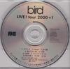 CD BIRD - Живьём! Тур 2000 +1 XDCL93708 Real Eyes 2001 Япония Джаз Б/у