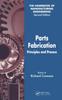 Книга Parts Fabrication : Principles and Process