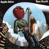 Пластинка LP TOM SCOTT - Apple Juice 25AP2101 CBS SONY 1981 Япония Джаз