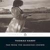 Far from the Madding Crowd by Thomas Hardy Paperback Book 9780141439655