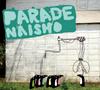 CD PARADE - NAISHO HPPR041 Happy Prince 2012 Japan Japanese Pop/Rock Used