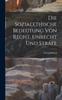 Книга Die Sozialethische Bedeutung Von Recht, Unrecht Und Strafe
