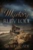 The The Mystery Of Ruby Lode by Scotty Cade - Paperback Book