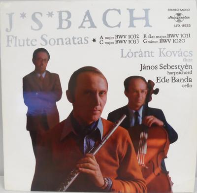 LP Пластинка J.S.. БАХ, ЛОРАНТ КОВАЧ, ЯНОШ СЕБ - Сонаты для флейты SLPX11533 Hungaroton 1972 Венгрия Классика Б/у