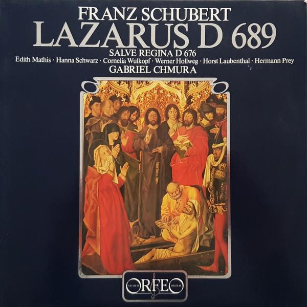 LP Запись ЭДИТ МАТИС, ХАННА ШВАРЦ, КОРНЕЛЬ - Франц Шуберт, Лазарь D 689 - Sal S011822H ORFEO 1982 Германия Классика Б/У