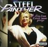 CD STEEL PANTHER - Live From Lexxi's Mom's Garage OPNE002CDLX Open E Music 2016 Европа Рок Б/У
