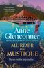 The Murder On Mustique : from the Author of the Bestselling Memoir Lady In Waiting Book