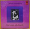 Виниловая пластинка GIOVANNI MARTINELLI Giovanni Martinelli LV230 Lebendige Verga Австрия Классика Б/у