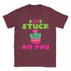 Im Stuck On You T Shirt Unisexs  100 Cotton Cool TShirt Crewneck  Tee Shirt Short Sleeve Clothing 4XL 5XL 6XL